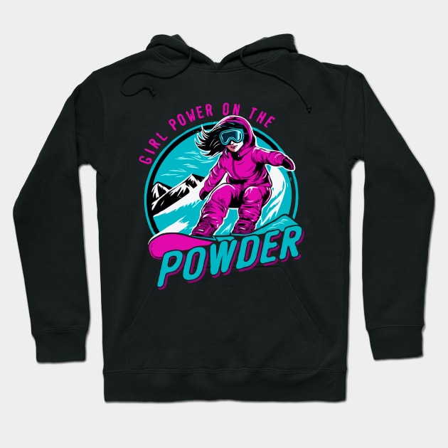 Girl Power on the Powder, Snowboarding Girl Hoodie by Chrislkf